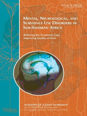 cover image of Mental, Neurological, and Substance Use Disorders in Sub-Saharan Africa
